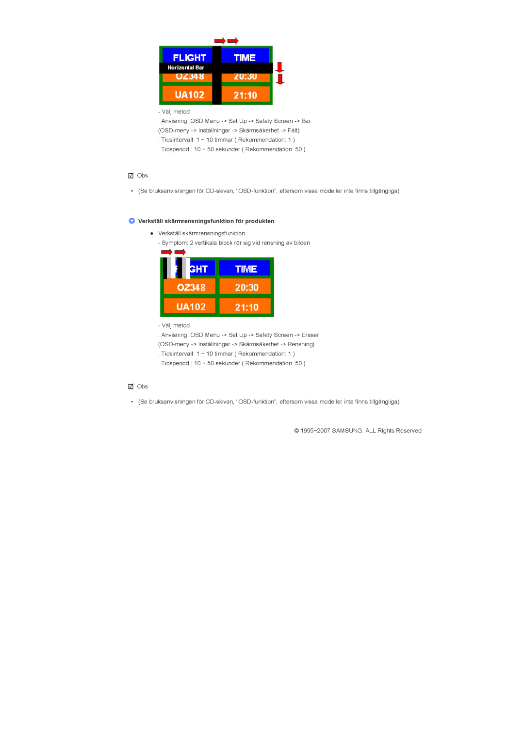 Samsung LS46BPTNS/EDC, LS46BPPNB/EDC, LS40BPTNB/EDC, LS40BPPNB/EDC manual Verkställ skärmrensningsfunktion för produkten 