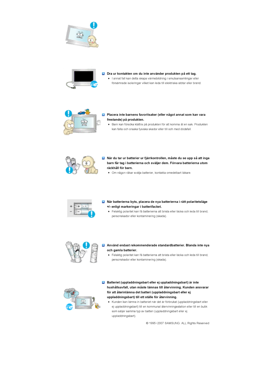 Samsung LS40BPTNB/EDC, LS46BPTNS/EDC, LS46BPPNB/EDC, LS40BPPNB/EDC Dra ur kontakten om du inte använder produkten på ett tag 