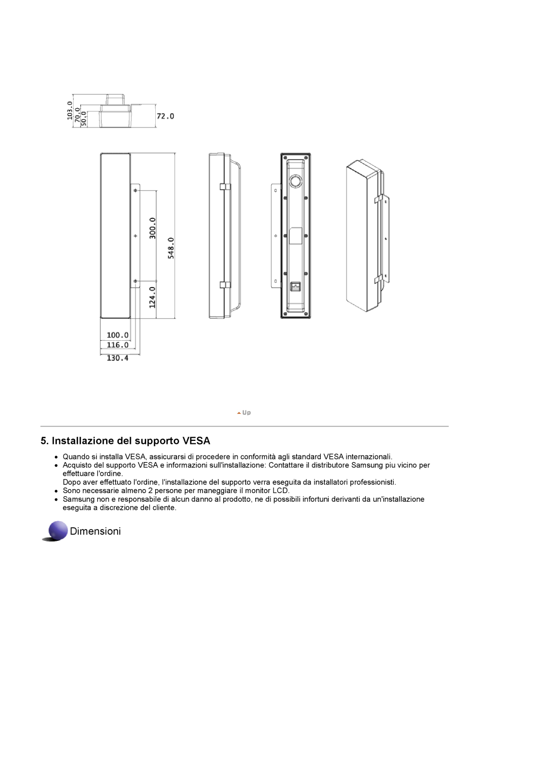 Samsung LS46BPPNS/EDC, LS46BPTNS/EDC, LS46BPPNB/EDC, LS40BPTNB/EDC, LS40BPTNS/EDC manual Installazione del supporto Vesa 