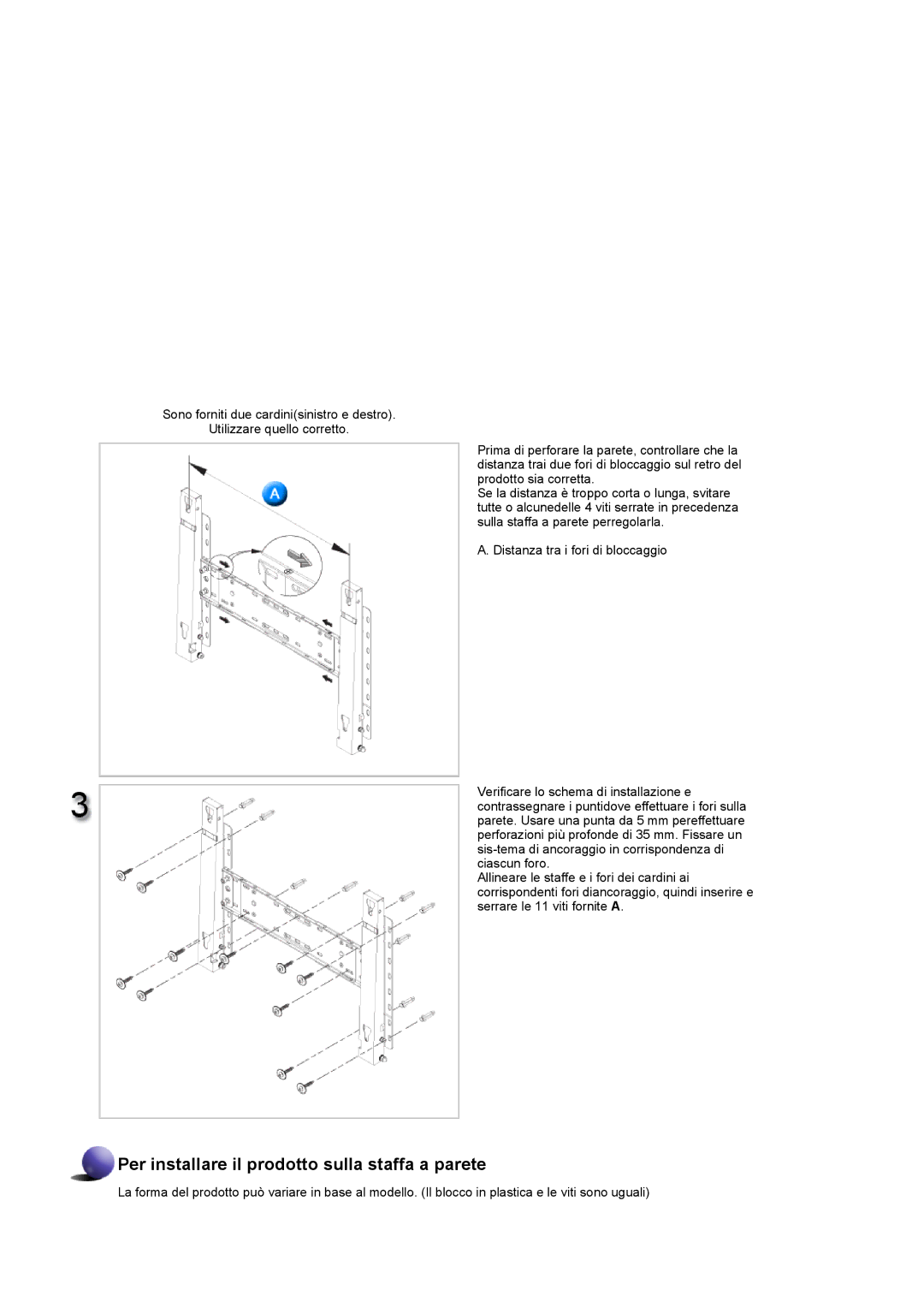 Samsung LS46BPTNS/EDC, LS46BPPNB/EDC, LS40BPTNB/EDC, LS40BPTNS/EDC manual Per installare il prodotto sulla staffa a parete 