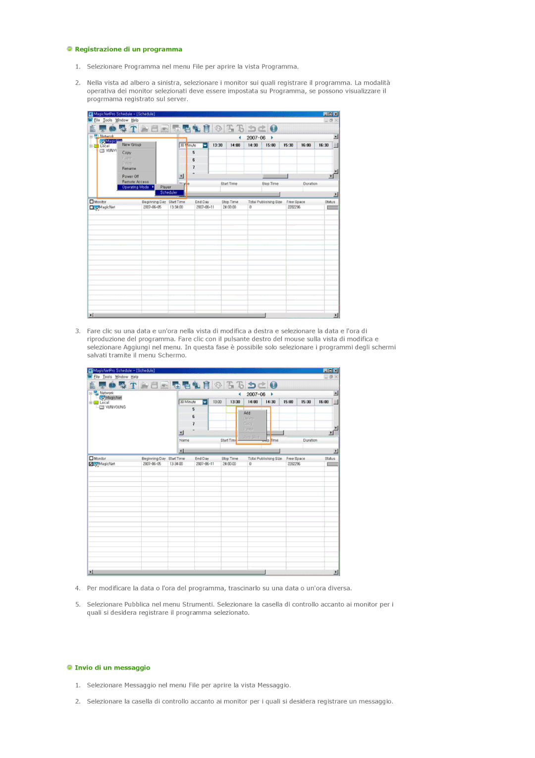 Samsung LS46BPTNB/EDC, LS46BPTNS/EDC, LS46BPPNB/EDC, LS40BPTNB/EDC manual Registrazione di un programma, Invio di un messaggio 