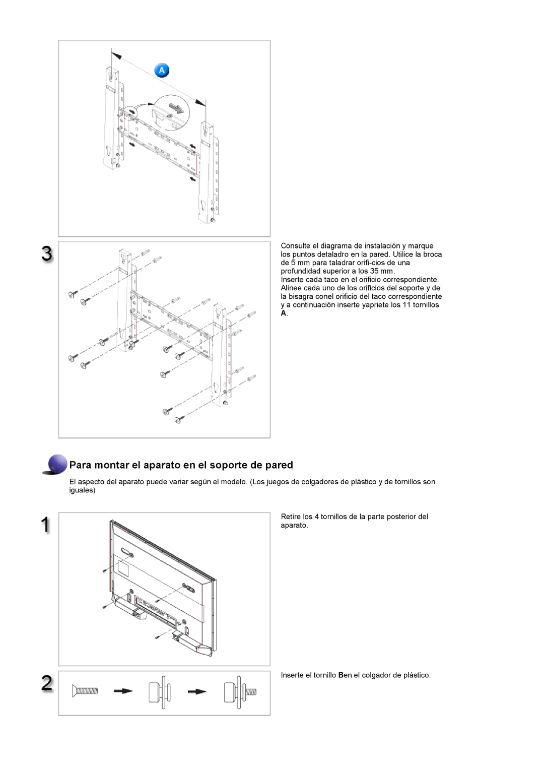 Samsung LS57BPPNS/EDC, LS57BPHNB/EDC, LS57BPHNS/EDC, LS57BPHNBF/EDC manual Para montar el aparato en el soporte de pared 