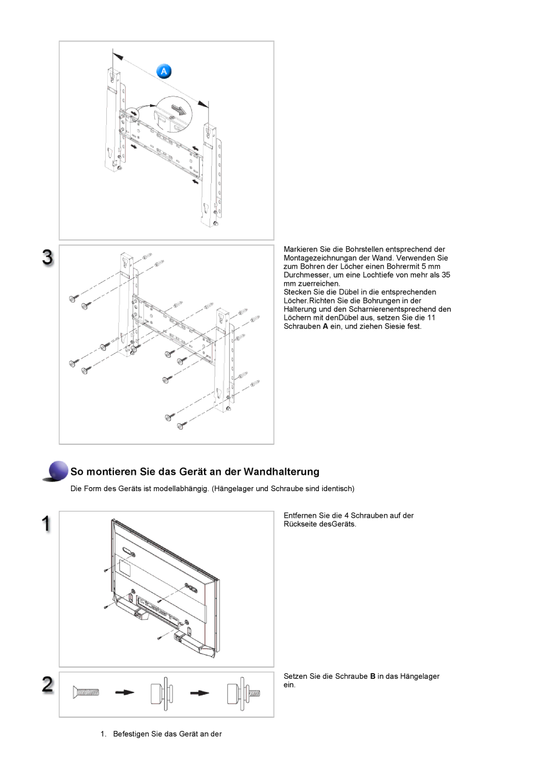 Samsung LS57BPHNB/EDC, LS57BPHNS/EDC, LS57BPPNS/EDC manual So montieren Sie das Gerät an der Wandhalterung 