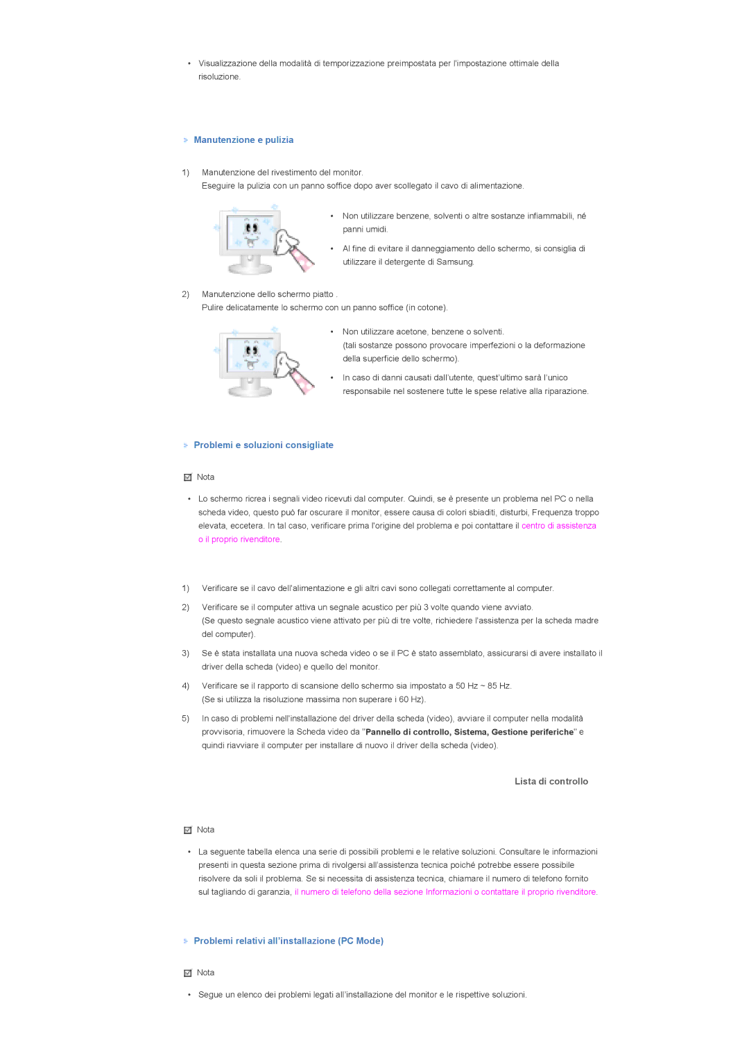 Samsung LS57BPHNS/EDC, LS57BPHNB/EDC manual Manutenzione e pulizia, Problemi e soluzioni consigliate, Lista di controllo 