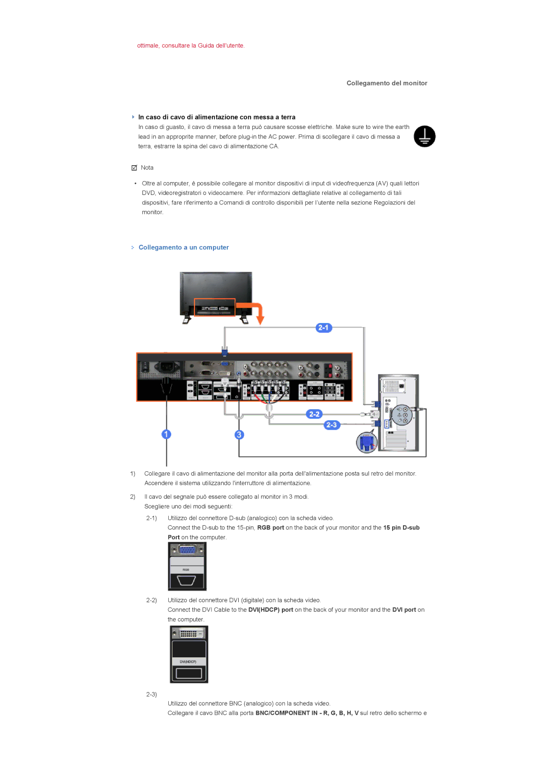 Samsung LS57BPHNS/EDC, LS57BPHNB/EDC, LS57BPPNS/EDC manual Collegamento del monitor, Collegamento a un computer 