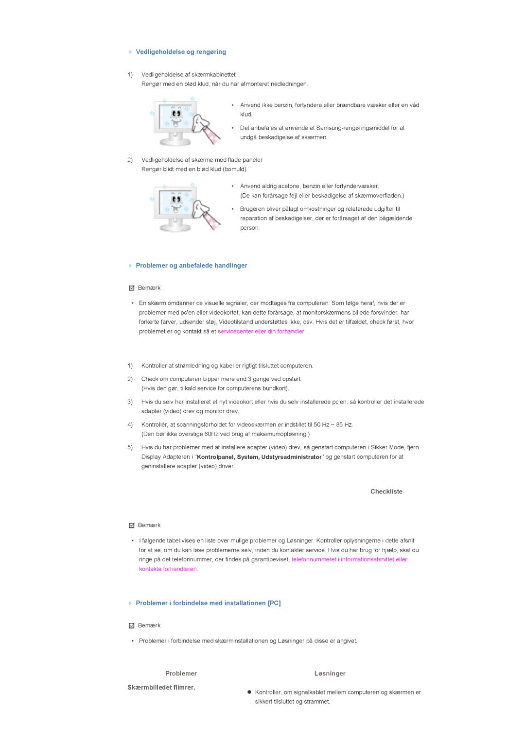 Samsung LS57BPHNB/EDC, LS57BPHNS/EDC, LS57BPPNS/EDC manual Checkliste, Problemer Løsninger, Skærmbilledet flimrer 