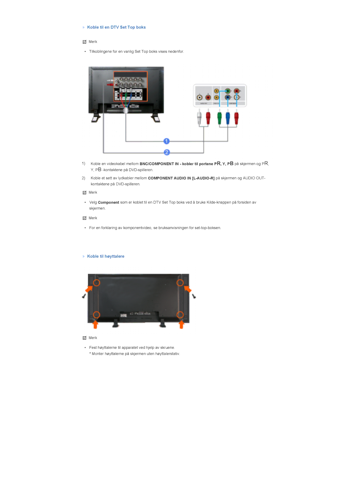 Samsung LS57BPHNS/EDC, LS57BPHNB/EDC, LS57BPPNS/EDC manual Koble til en DTV Set Top boks, Koble til høyttalere 