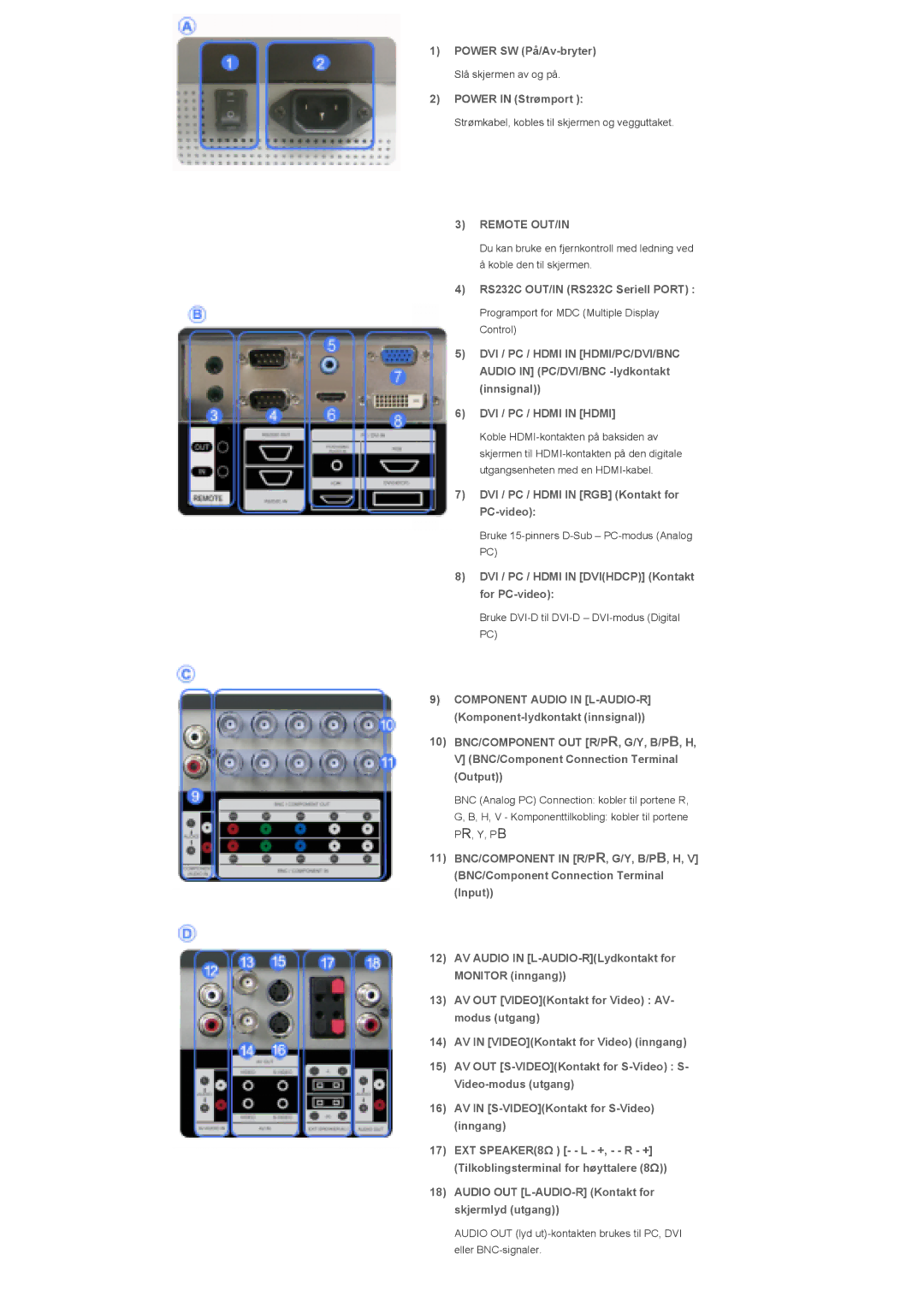 Samsung LS57BPPNS/EDC, LS57BPHNB/EDC, LS57BPHNS/EDC manual Remote OUT/IN, DVI / PC / Hdmi in Hdmi 