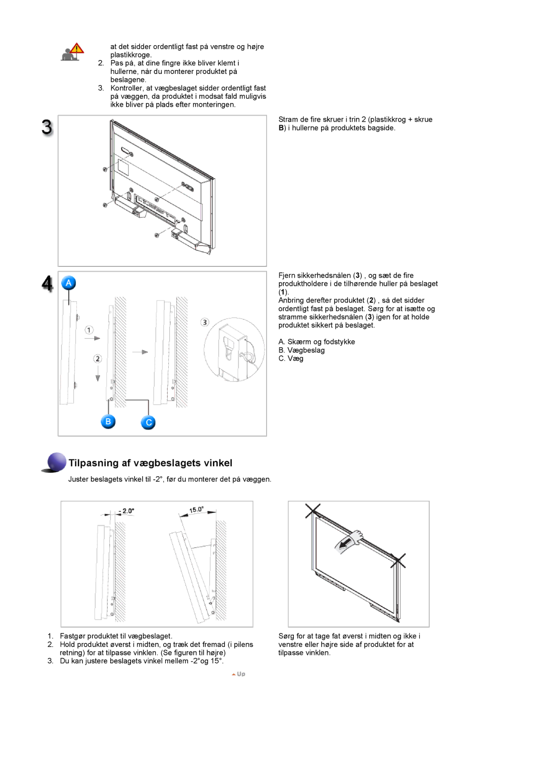 Samsung LS57BPPNS/EDC, LS57BPHNB/EDC, LS57BPHNS/EDC manual Tilpasning af vægbeslagets vinkel 