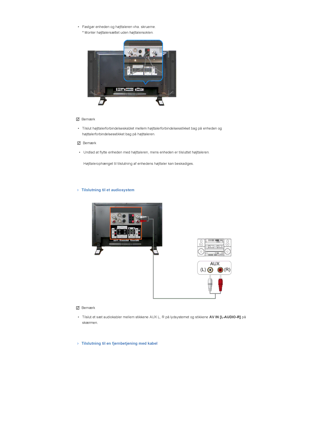 Samsung LS57BPPNS/EDC, LS57BPHNB/EDC manual Tilslutning til et audiosystem, Tilslutning til en fjernbetjening med kabel 