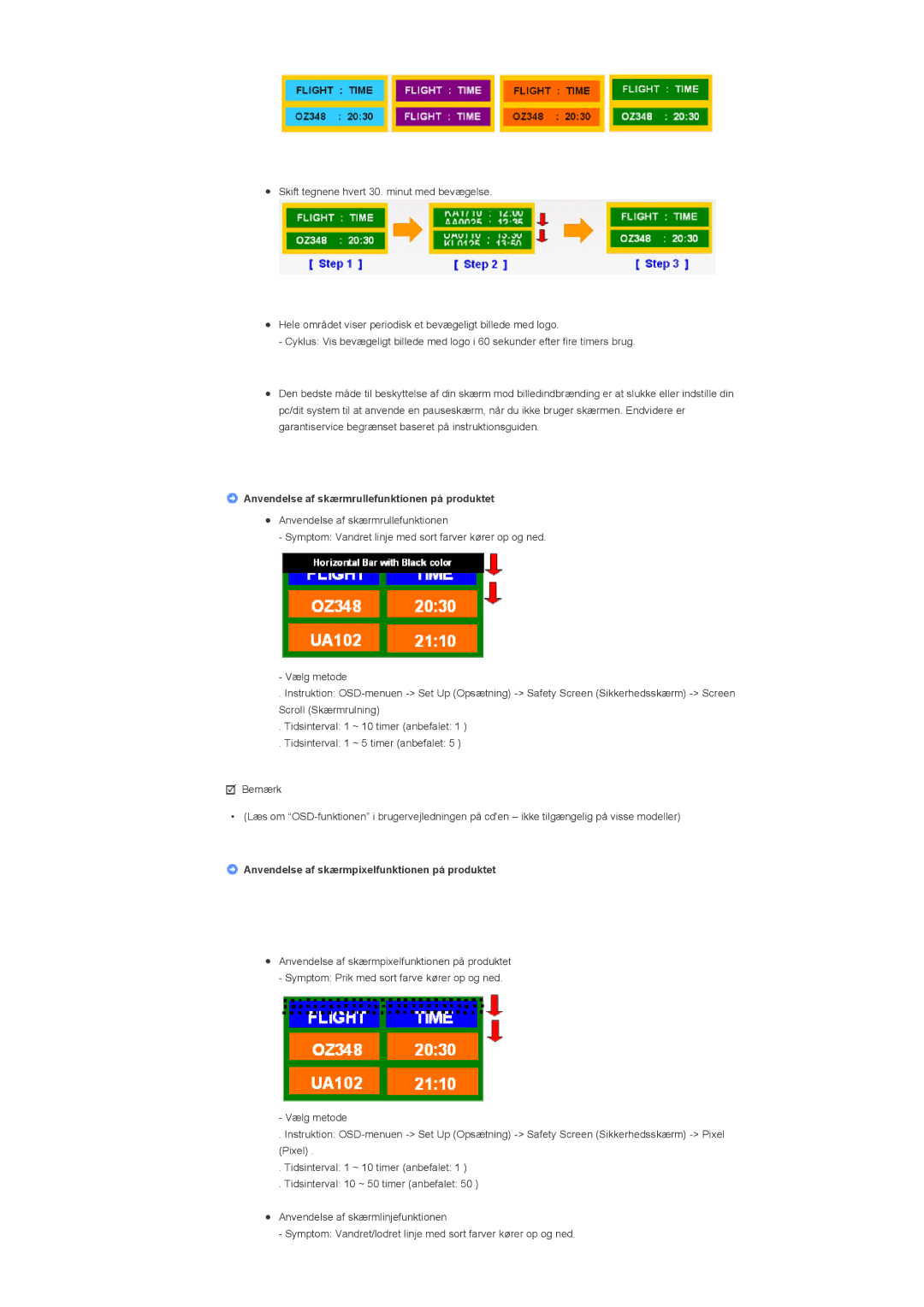 Samsung LS57BPHNB/EDC, LS57BPHNS/EDC, LS57BPPNS/EDC manual Anvendelse af skærmrullefunktionen på produktet 