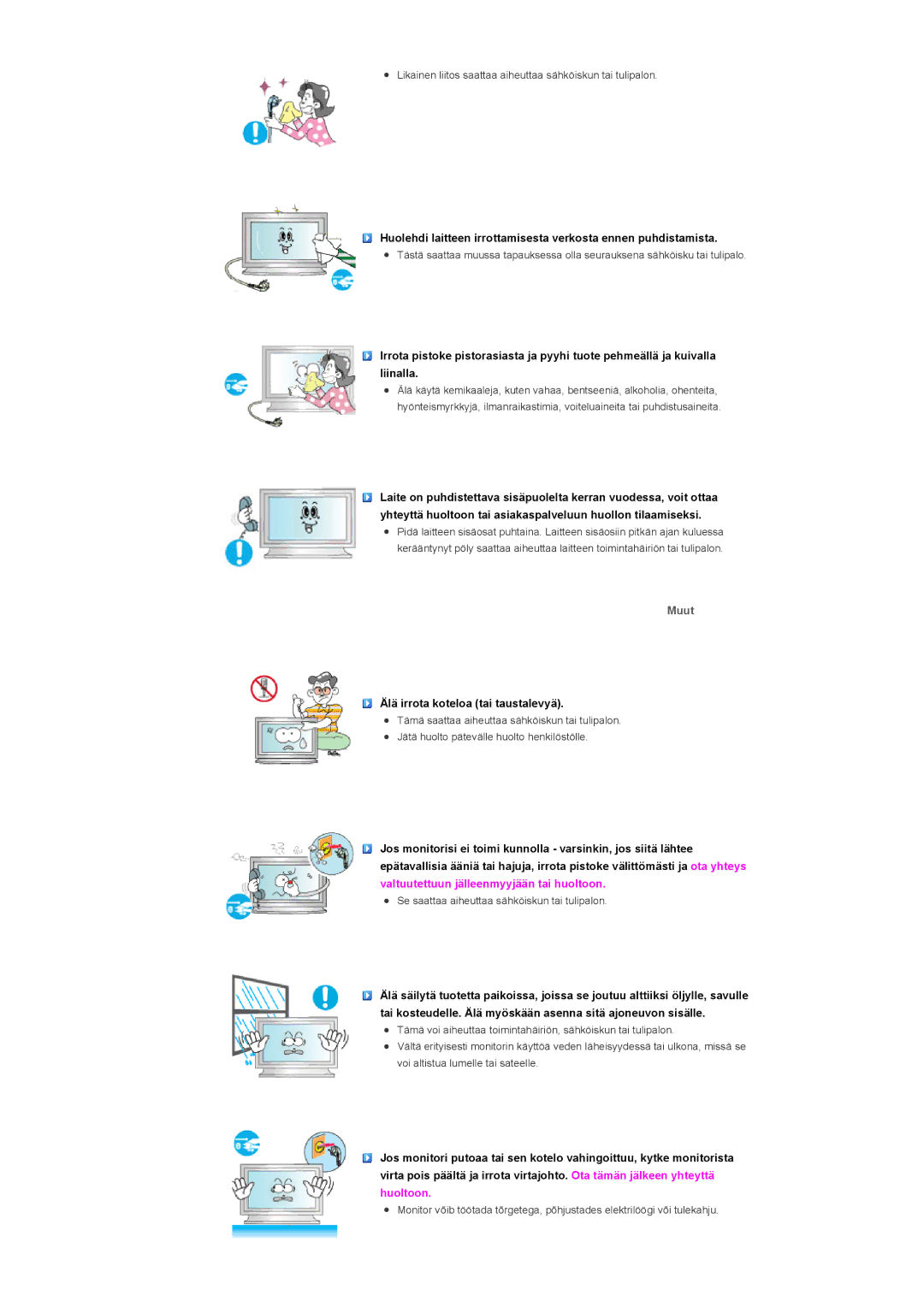 Samsung LS57BPHNB/EDC, LS57BPHNS/EDC, LS57BPPNS/EDC manual Muut, Älä irrota koteloa tai taustalevyä 