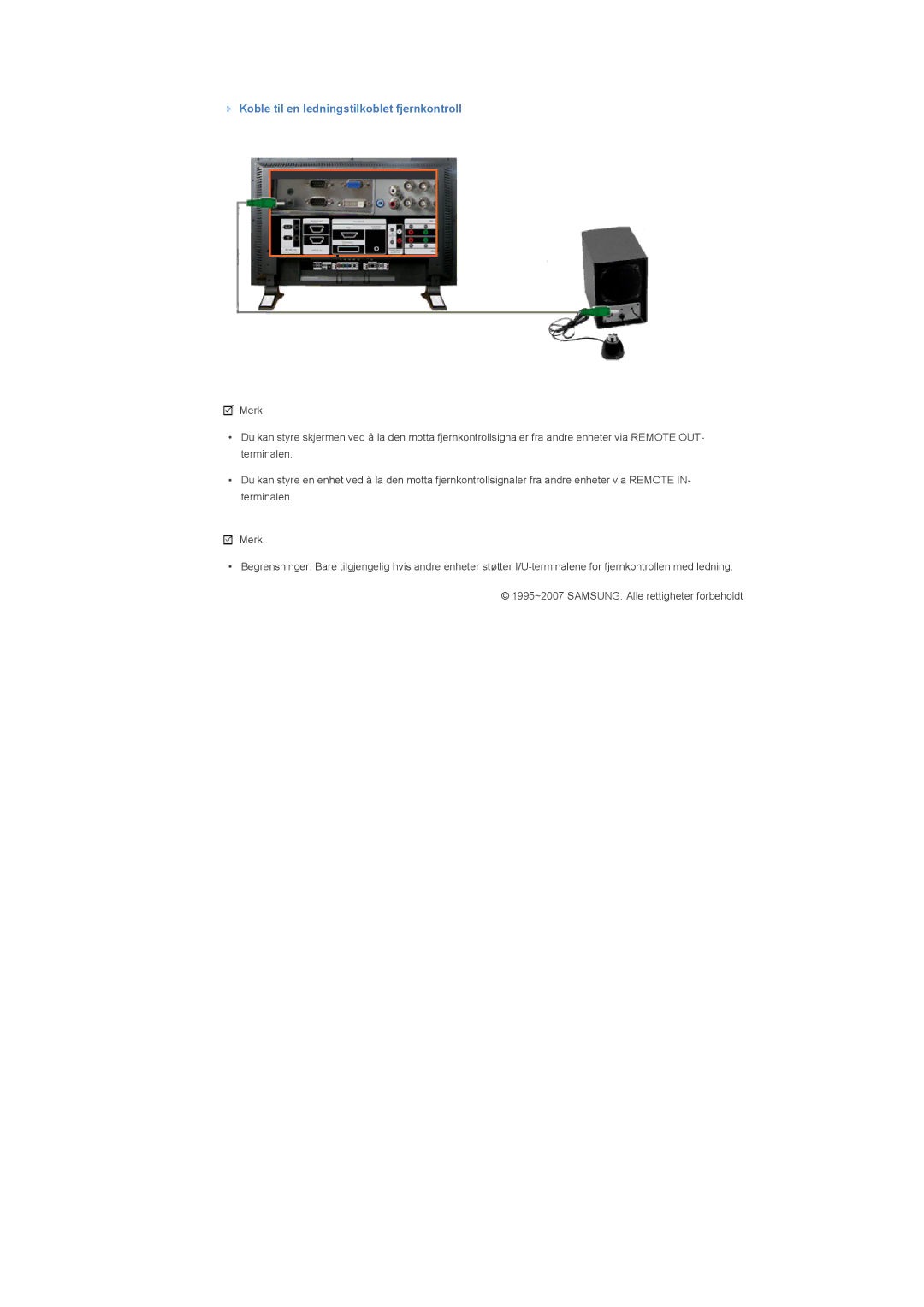 Samsung LS57BPHNB/EDC, LS57BPHNS/EDC, LS57BPPNS/EDC manual Koble til en ledningstilkoblet fjernkontroll 