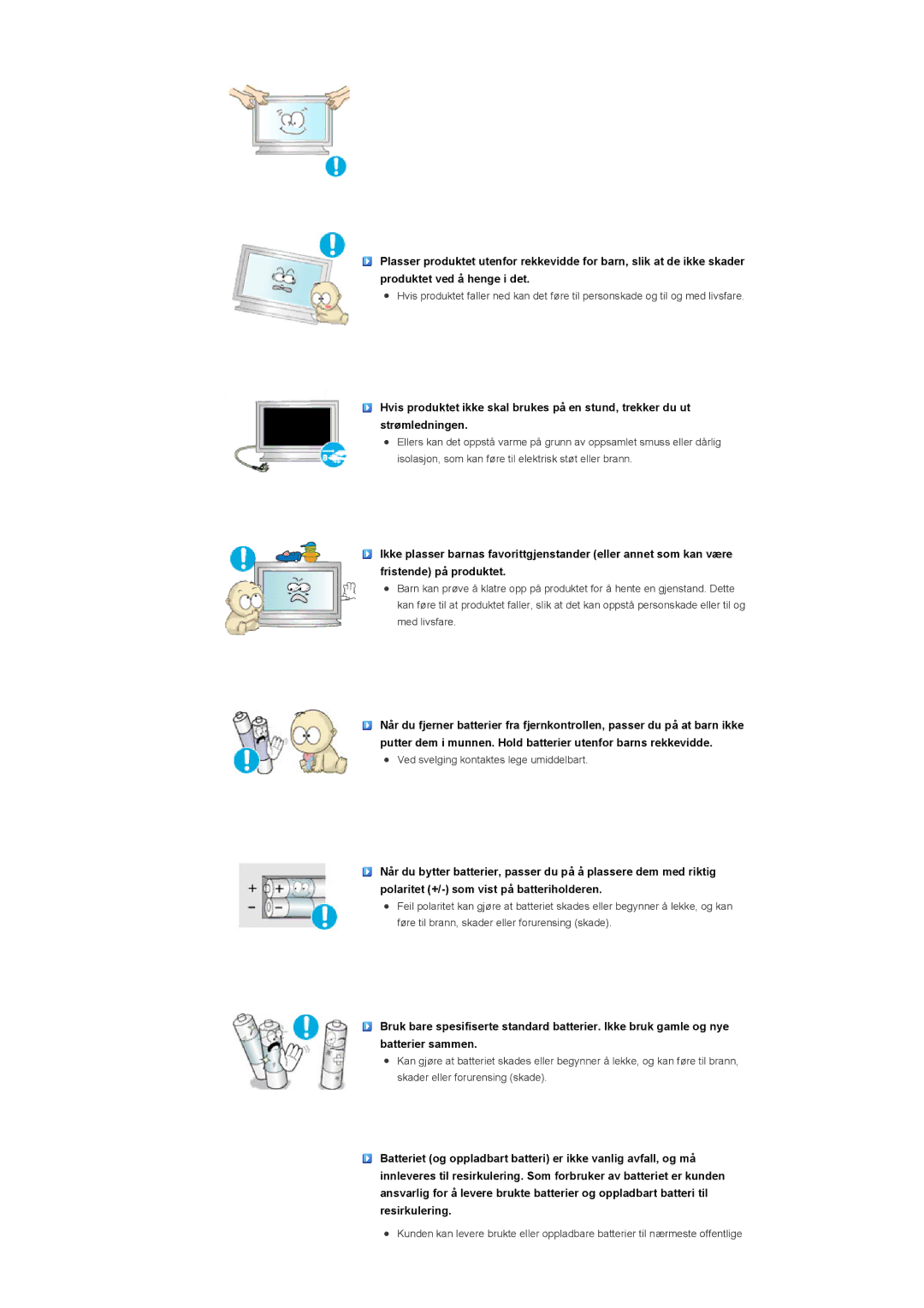 Samsung LS57BPHNB/EDC, LS57BPHNS/EDC, LS57BPPNS/EDC manual Ved svelging kontaktes lege umiddelbart 