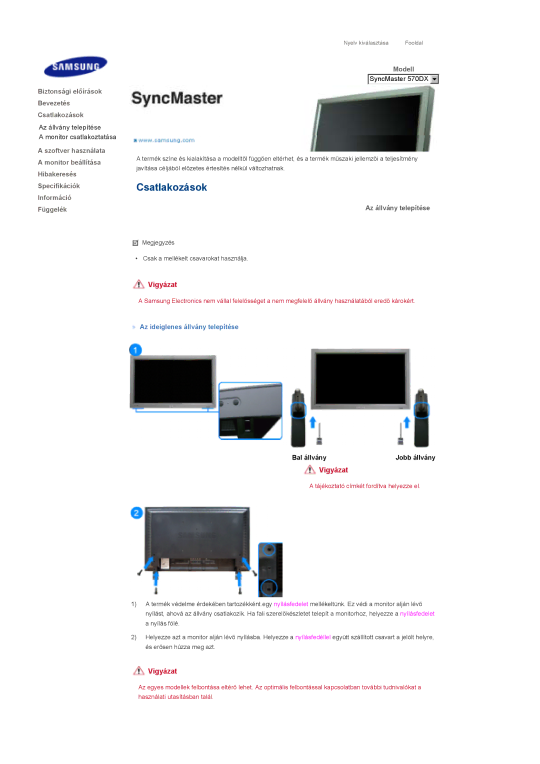 Samsung LS57BPHNS/EDC, LS57BPHNB/EDC, LS57BPPNS/EDC manual Az állvány telepítése, Az ideiglenes állvány telepítése 