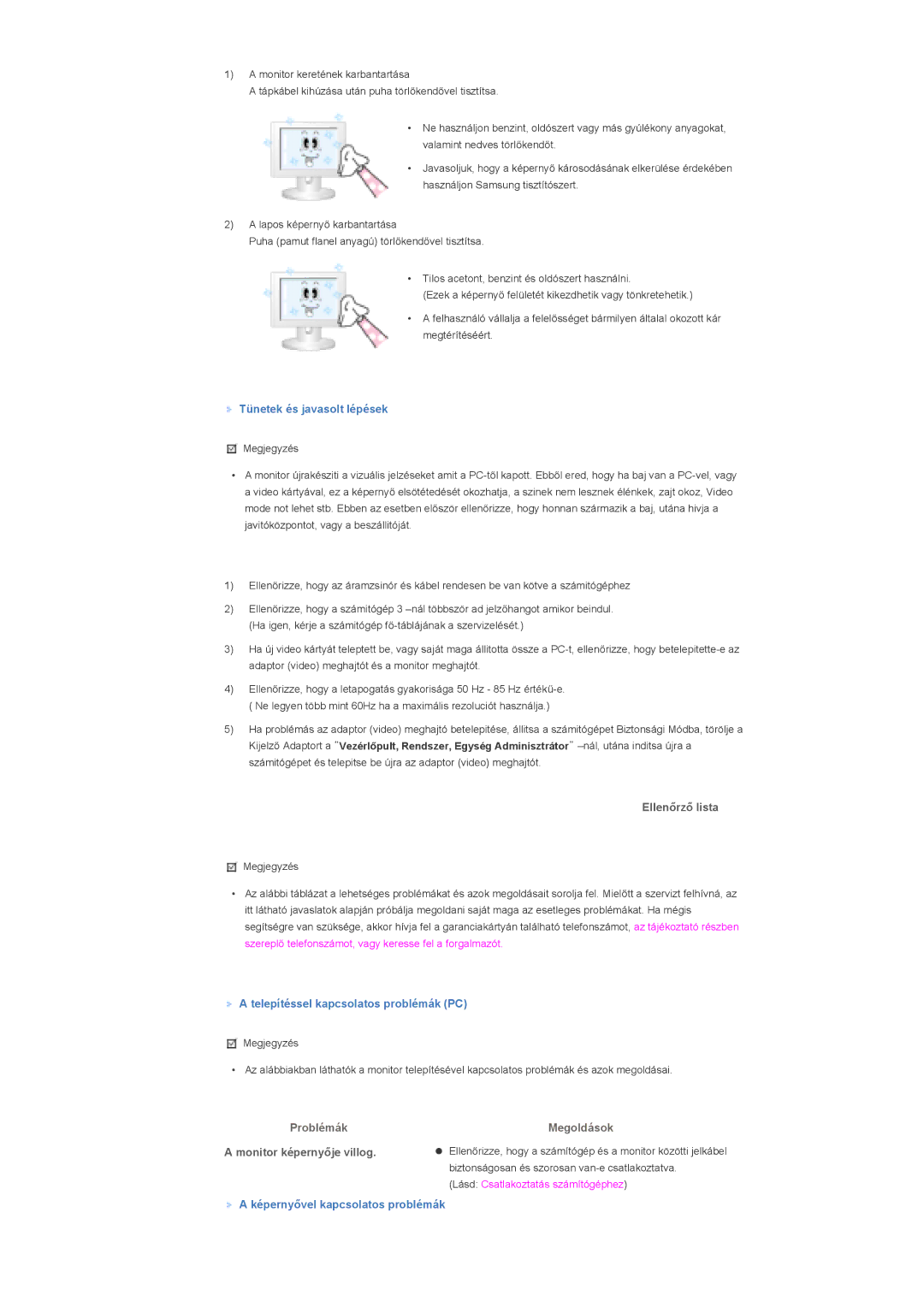 Samsung LS57BPHNS/EDC, LS57BPHNB/EDC, LS57BPPNS/EDC manual Ellenőrző lista, Problémák, Monitor képernyője villog 