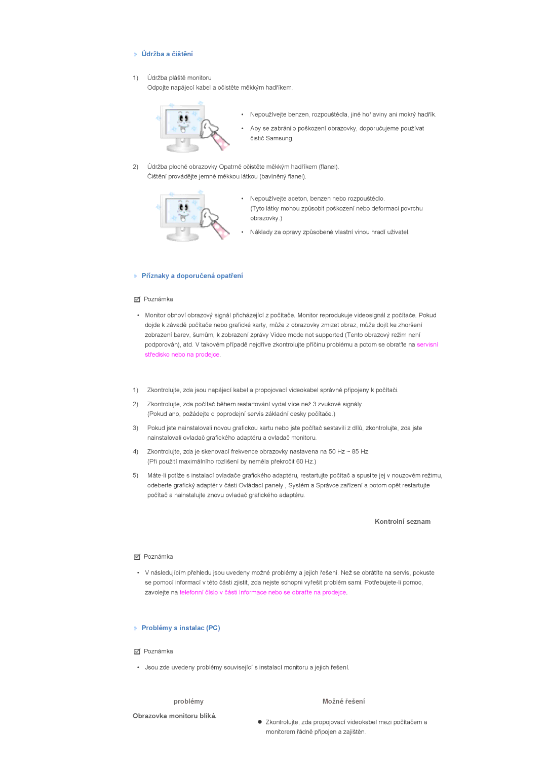 Samsung LS57BPHNS/EDC, LS57BPHNB/EDC manual Kontrolní seznam, Problémy, Obrazovka monitoru bliká 