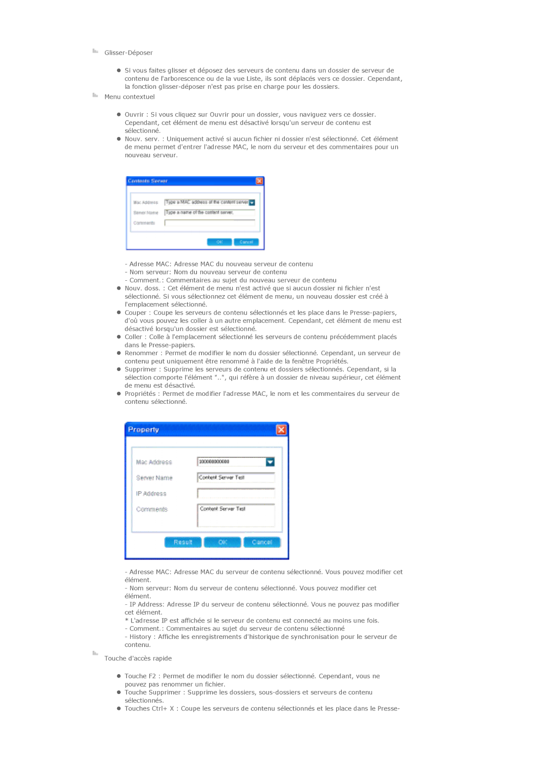 Samsung LS57BPTNBF/EDC, LS57BPTNS/EDC, LS57BPTNB/EDC manual Glisser-Déposer 