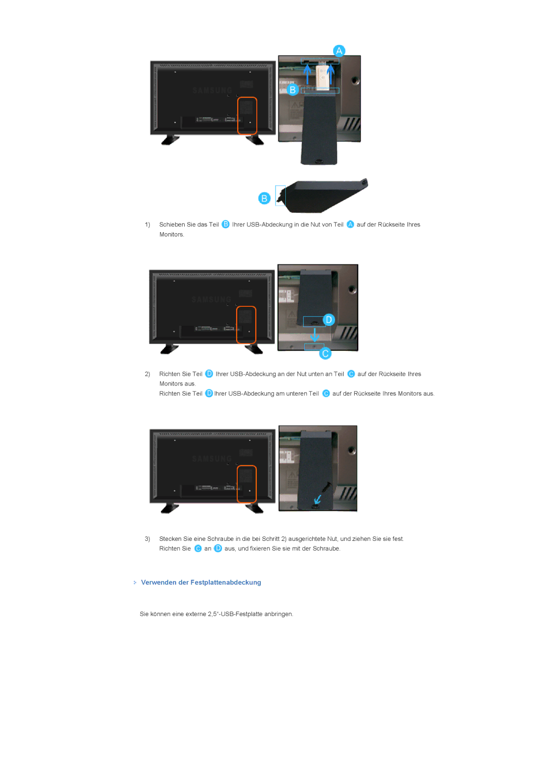 Samsung LS57BPTNS/EDC, LS57BPTNB/EDC manual Verwenden der Festplattenabdeckung 