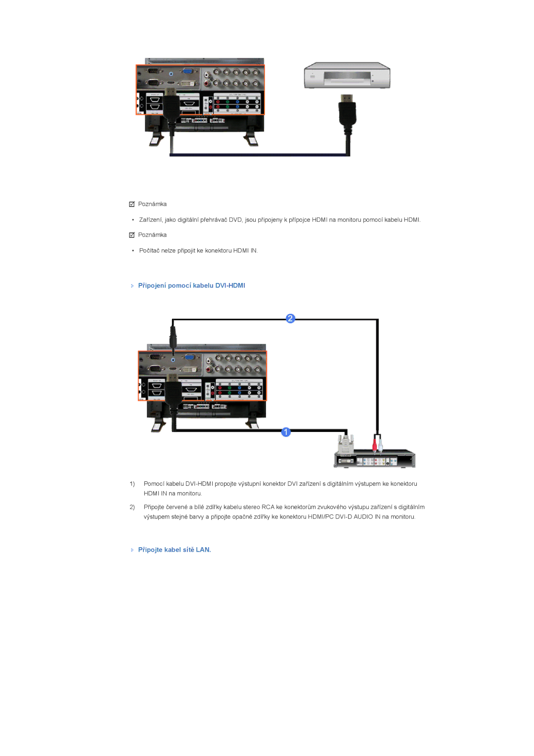 Samsung LS57BPTNS/EDC, LS57BPTNB/EDC manual Připojení pomocí kabelu DVI-HDMI, Připojte kabel sítě LAN 