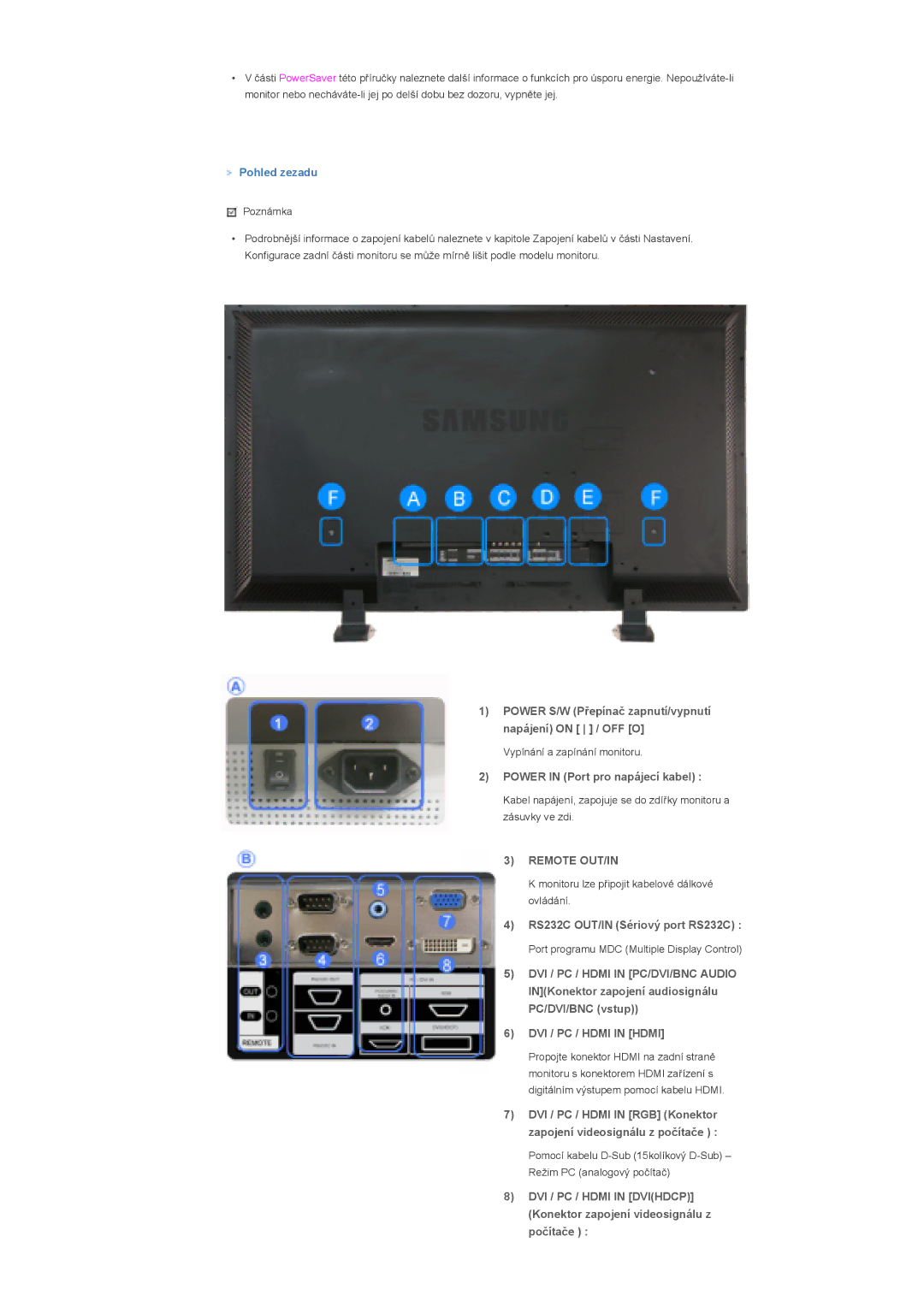 Samsung LS57BPTNB/EDC manual Power S/W Přepínač zapnutí/vypnutí napájení on / OFF O, Power in Port pro napájecí kabel 