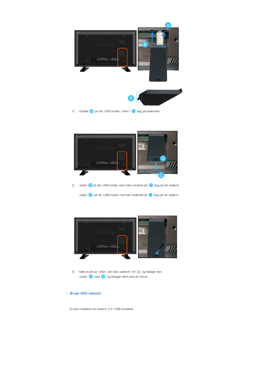 Samsung LS57BPTNS/EDC manual Bruge HDD dækslet 