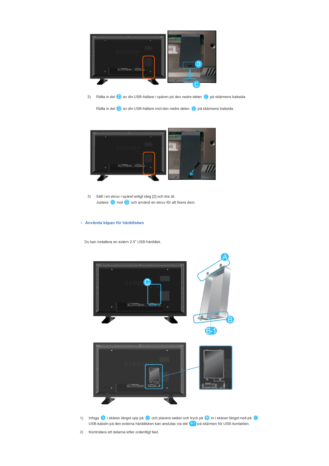 Samsung LS57BPTNS/EDC manual Använda kåpan för hårddisken 