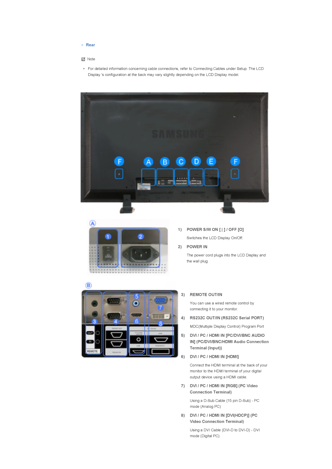 Samsung LS57BPTNB/EDC, LS57BPTNS/XSJ Power, Remote OUT/IN, DVI / PC / Hdmi in PC/DVI/BNC Audio, DVI / PC / Hdmi in Hdmi 