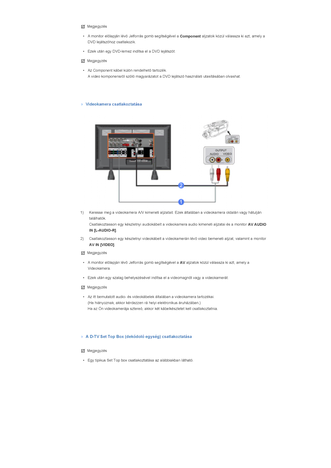 Samsung LS70BPTNS/EDC, LS70BPTNB/EDC manual Videokamera csatlakoztatása, TV Set Top Box dekódoló egység csatlakoztatása 