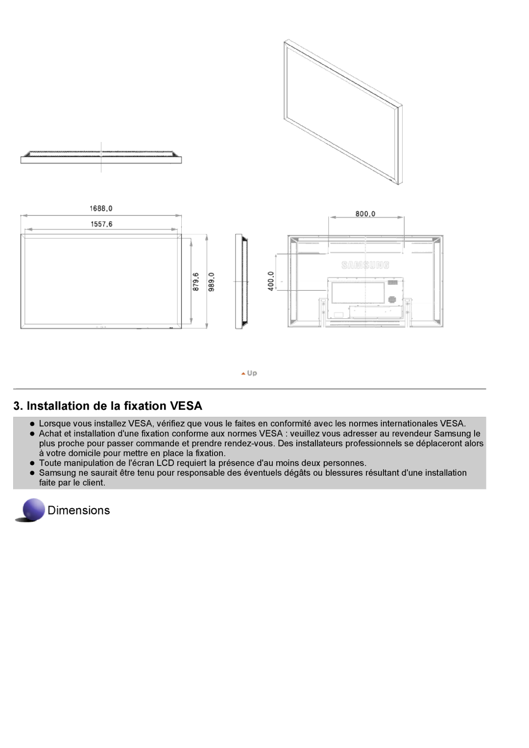 Samsung LS70BPTNBF/EDC, LS82BPTNB/EDC, LS70BPPNBYSEDC, LS70BPTNS/EDC, LS82BPTNS/EDC manual Installation de la fixation Vesa 