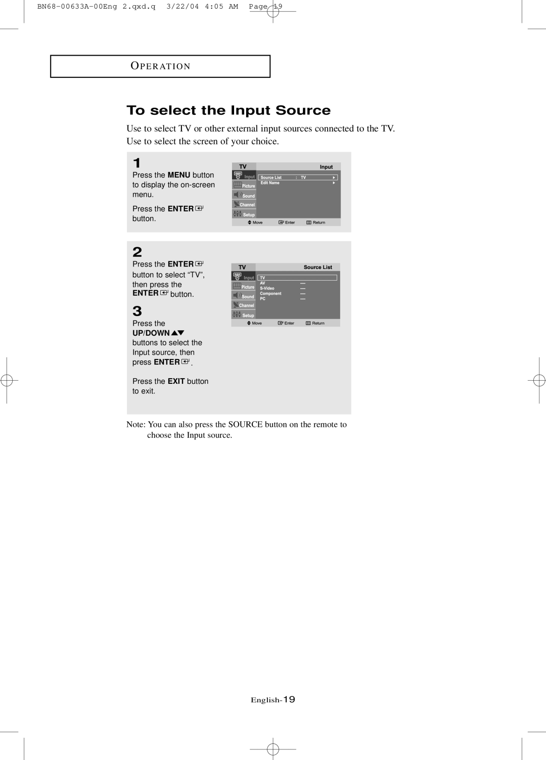 Samsung LT-P 1545, LT-P 1745, LT-P 2045 manual To select the Input Source 