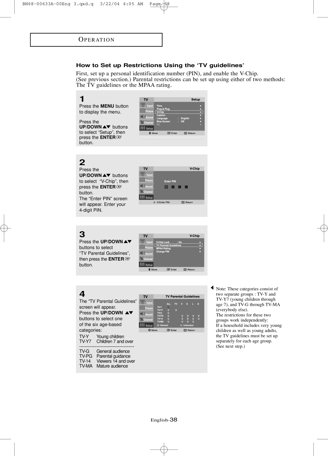 Samsung LT-P 2045, LT-P 1745, LT-P 1545 manual How to Set up Restrictions Using the ‘TV guidelines’, Tv-Ma 