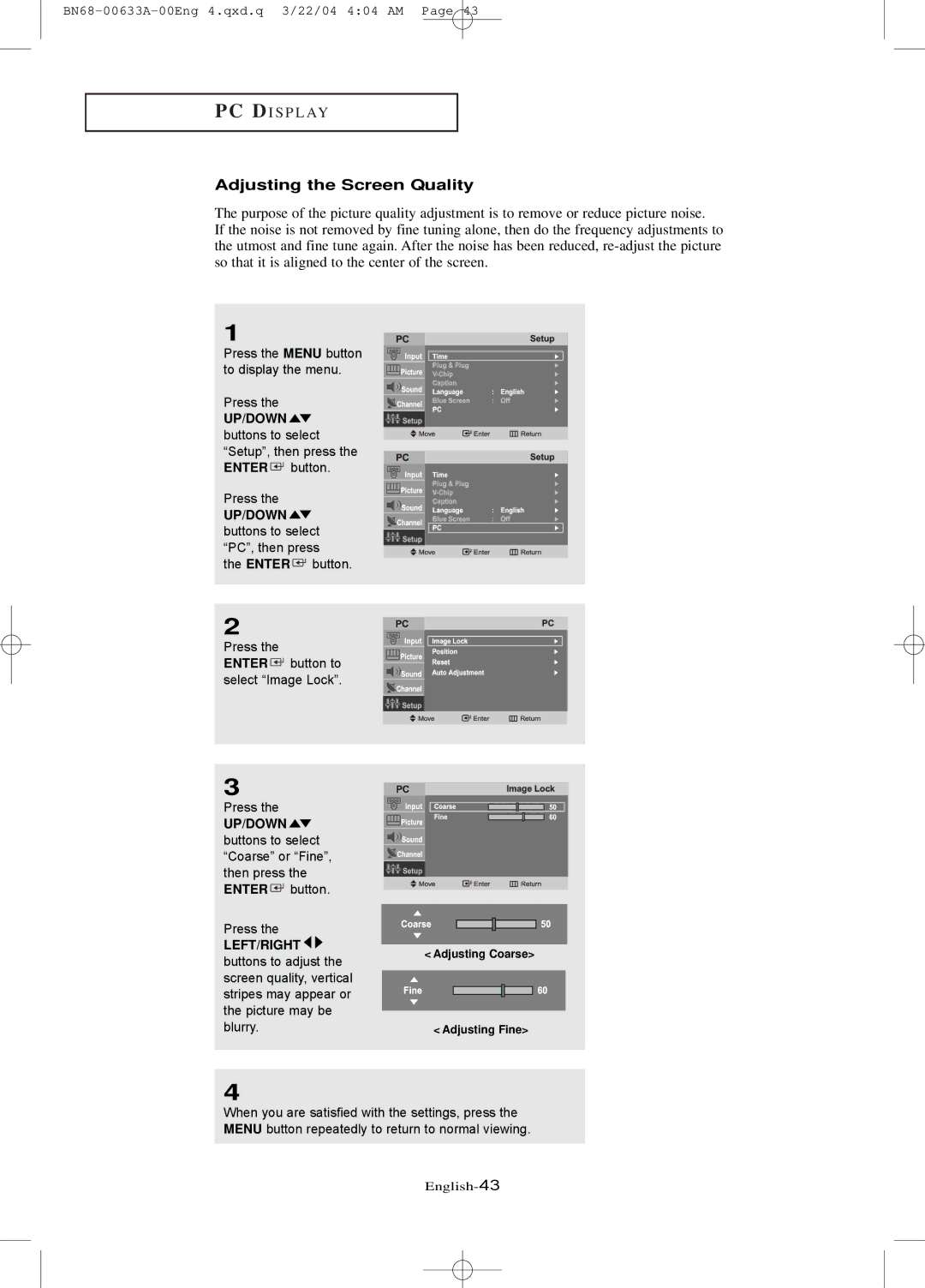 Samsung LT-P 1545, LT-P 1745, LT-P 2045 manual Adjusting the Screen Quality 