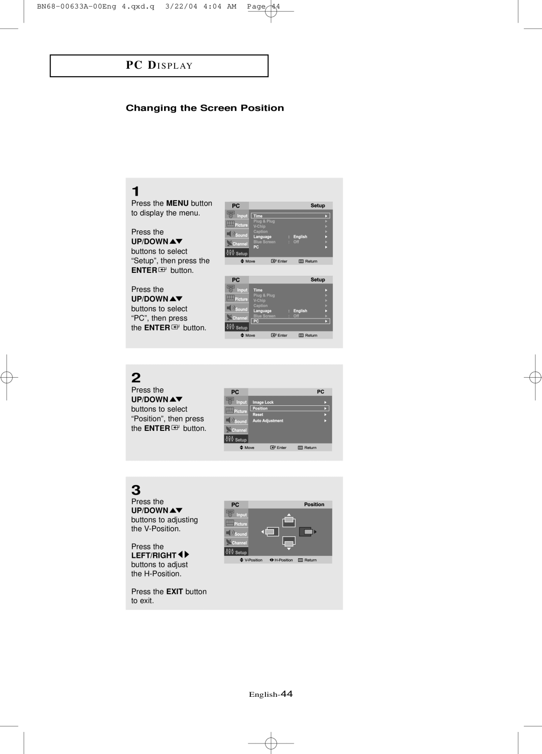 Samsung LT-P 2045, LT-P 1745, LT-P 1545 manual Changing the Screen Position 