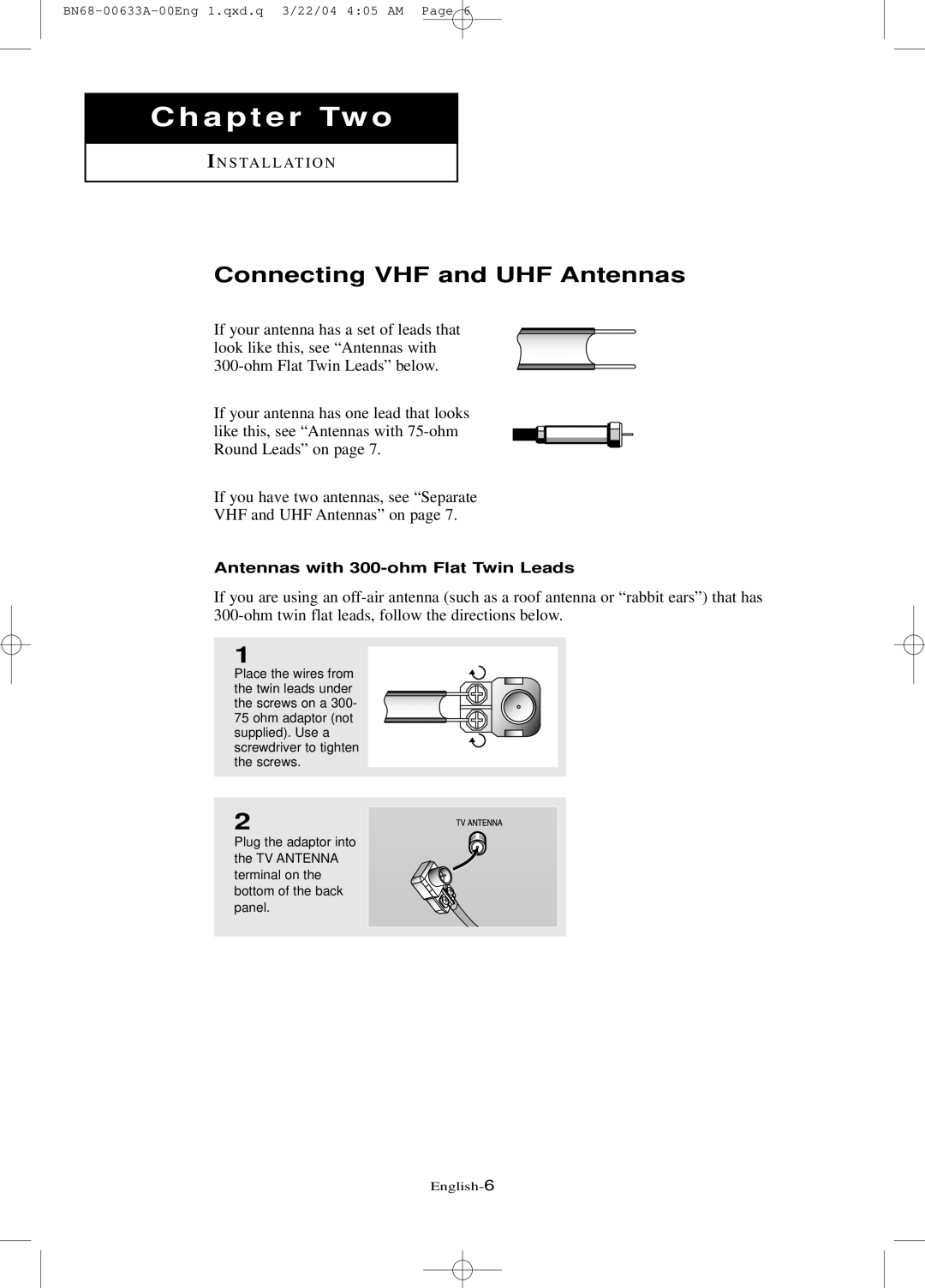 Samsung LT-P 1745, LT-P 1545, LT-P 2045 manual Connecting VHF and UHF Antennas, Antennas with 300-ohm Flat Twin Leads 