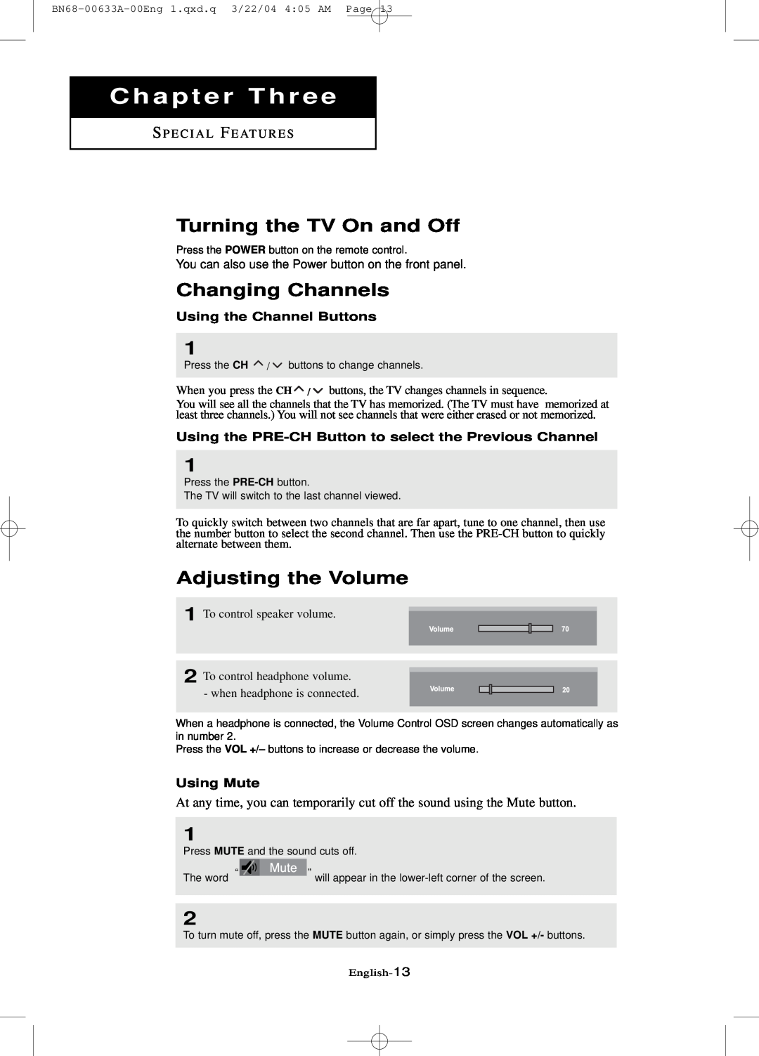 Samsung LT-P 1545, LT-P 1745 Chapter Three, Turning the TV On and Off, Changing Channels, Adjusting the Volume, Using Mute 