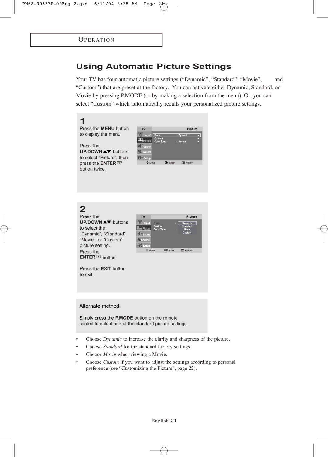 Samsung LT-P1545 manual Using Automatic Picture Settings, Alternate method 