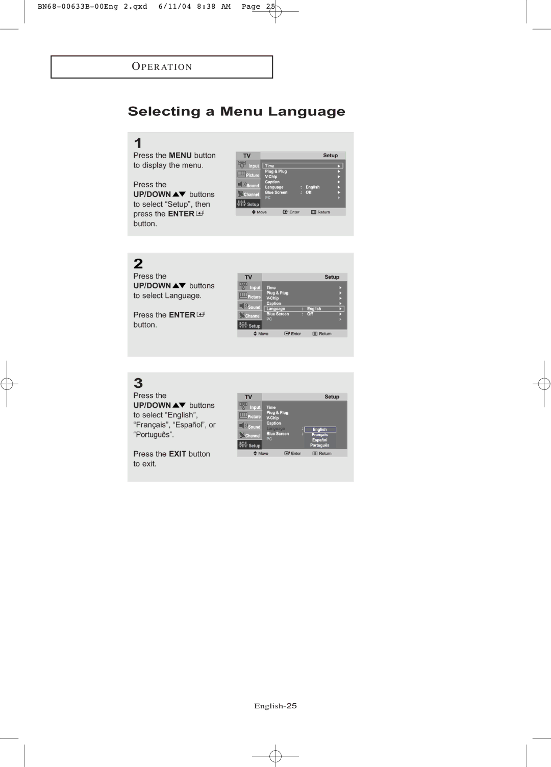 Samsung LT-P1545 manual Selecting a Menu Language 