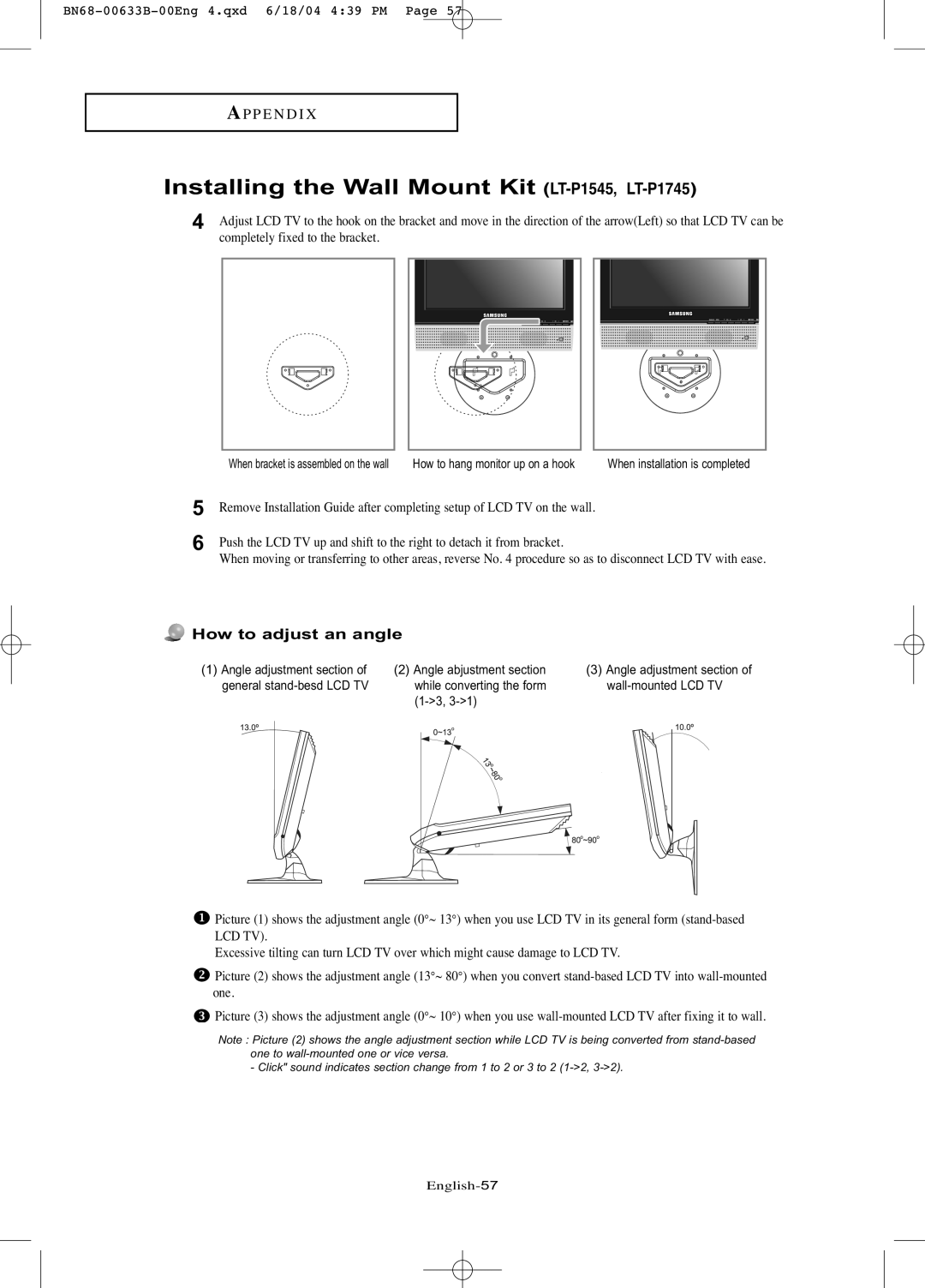 Samsung manual Installing the Wall Mount Kit LT-P1545, LT-P1745, A P P E N D I, How to adjust an angle 