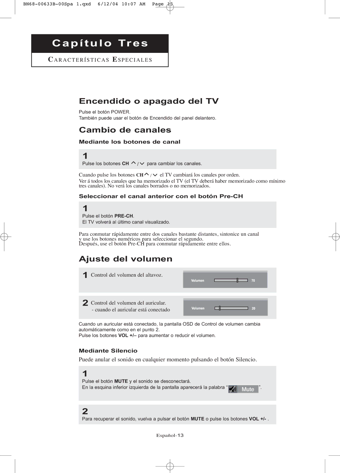 Samsung LT-P1745, LT-P2045U manual Encendido o apagado del TV, Cambio de canales, Ajuste del volumen 