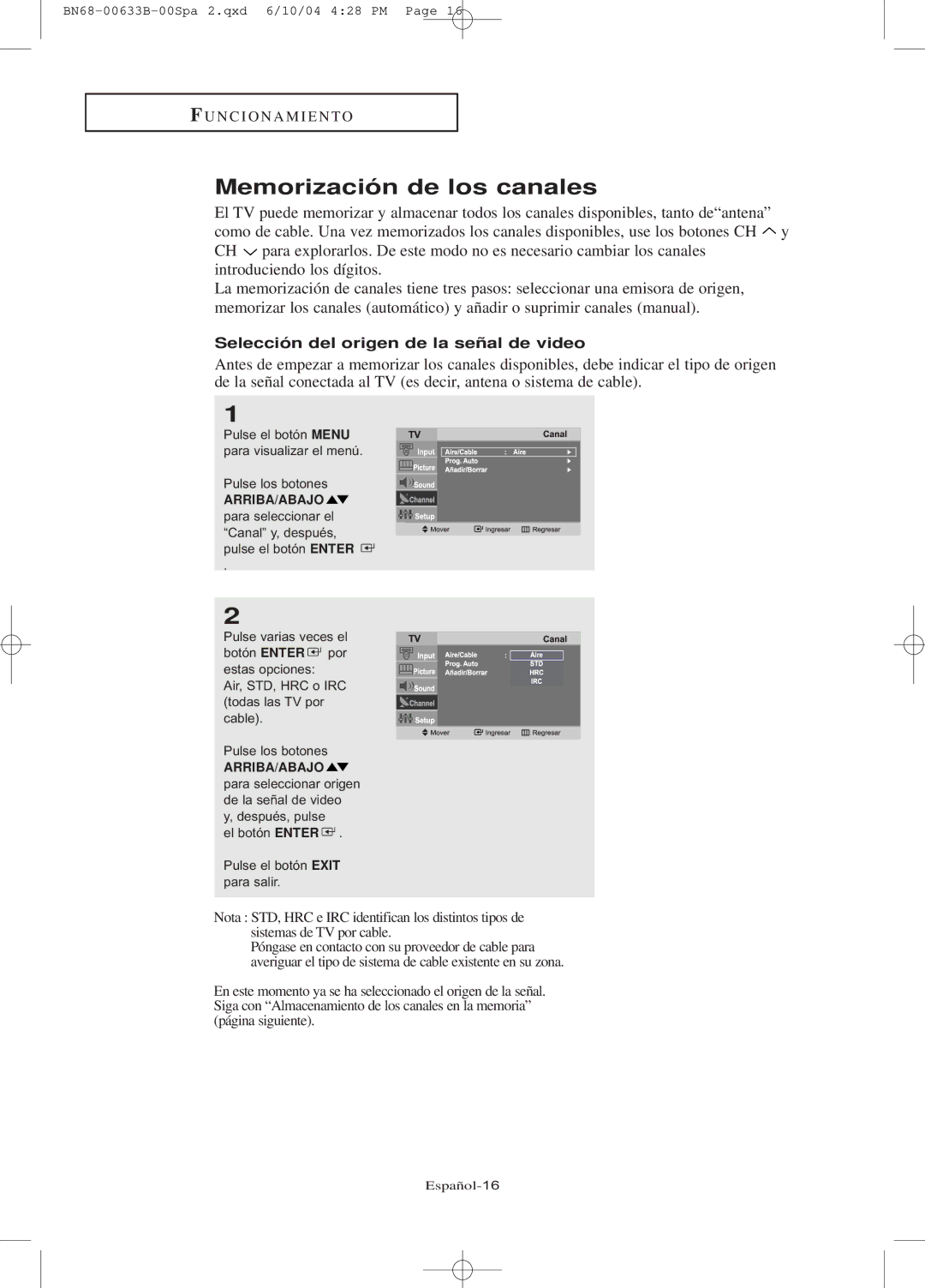 Samsung LT-P1745, LT-P2045U manual Memorización de los canales, Selección del origen de la señal de video 