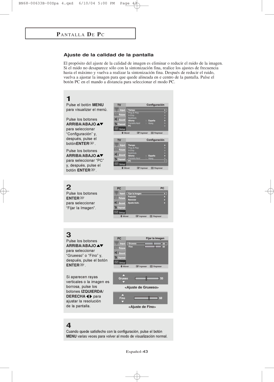 Samsung LT-P1745, LT-P2045U manual Ajuste de la calidad de la pantalla, Ajuste de Grueeso Ajuste de Fino 