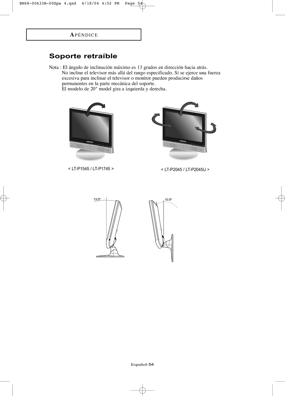 Samsung LT-P2045U, LT-P1745 manual Soporte retraíble 