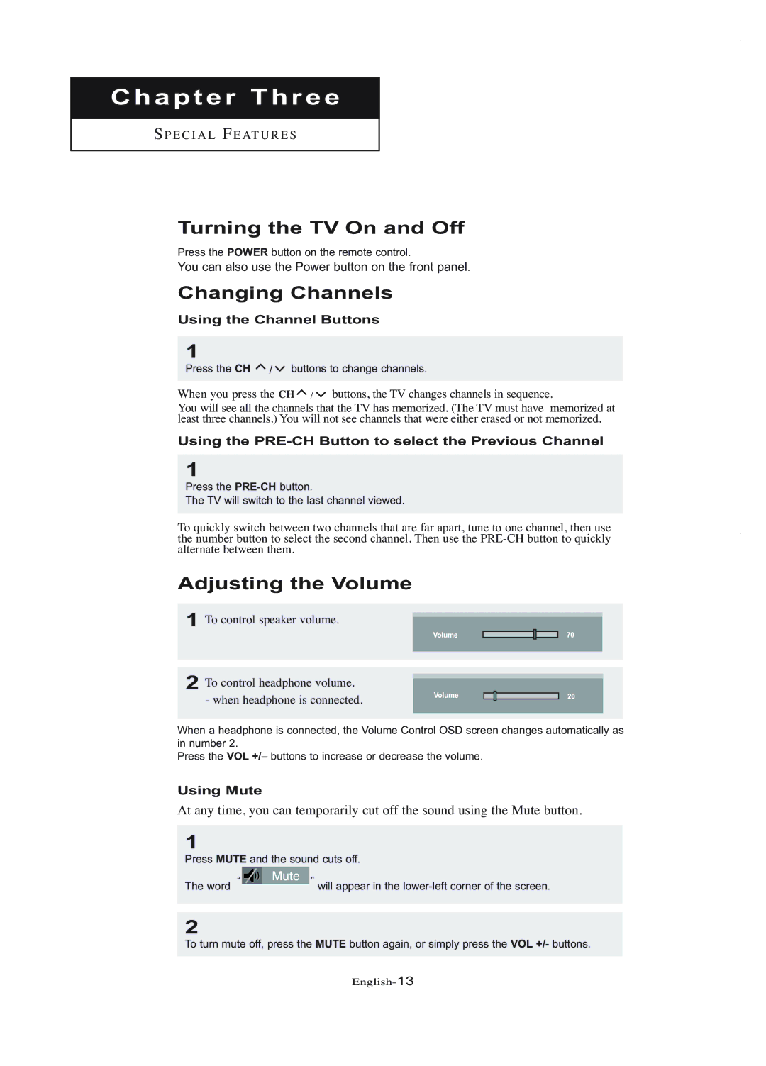 Samsung LT-P1745U manual Turning the TV On and Off, Changing Channels, Adjusting the Volume 