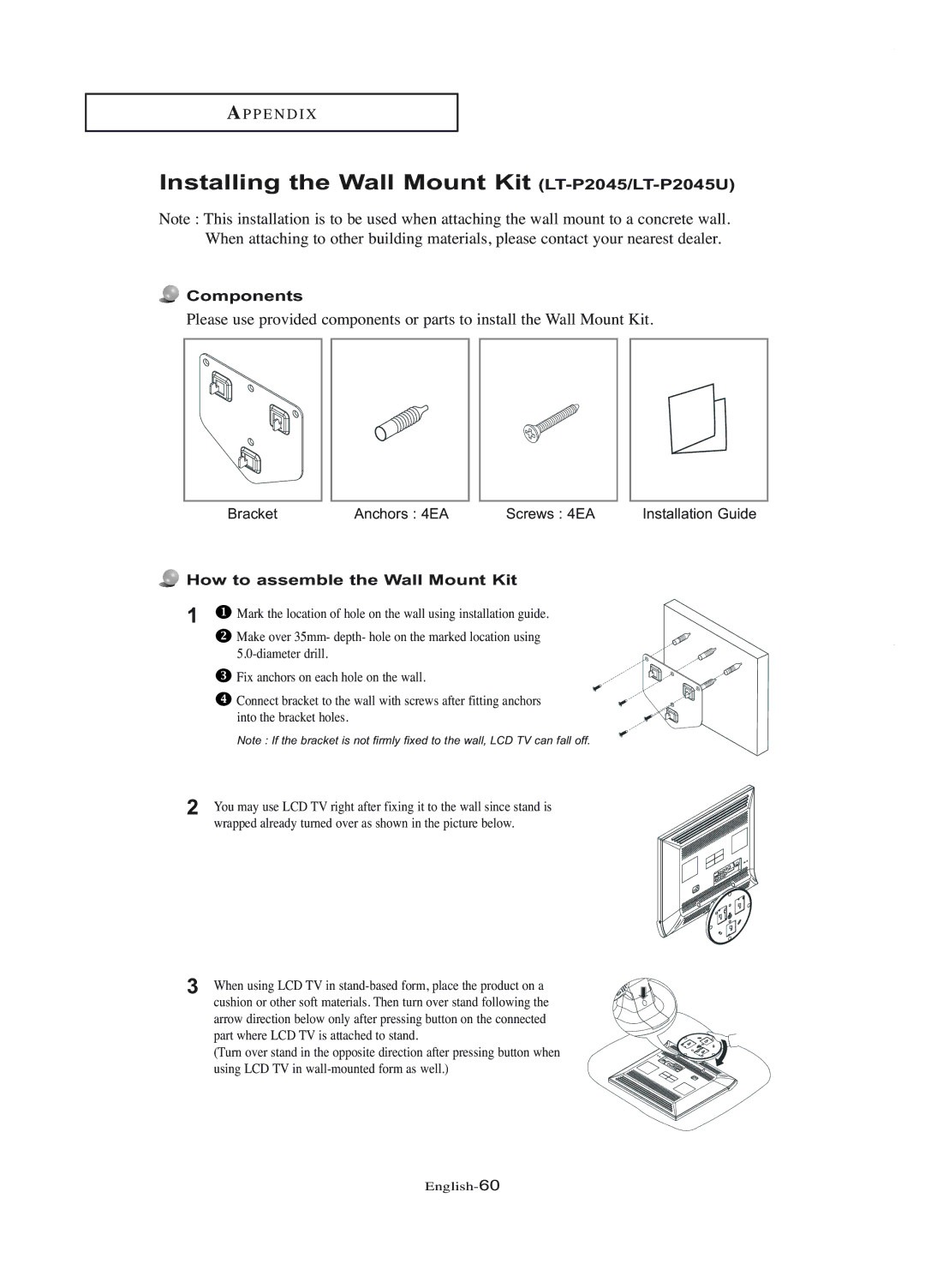 Samsung LT-P1745U manual Installing the Wall Mount Kit LT-P2045/LT-P2045U 