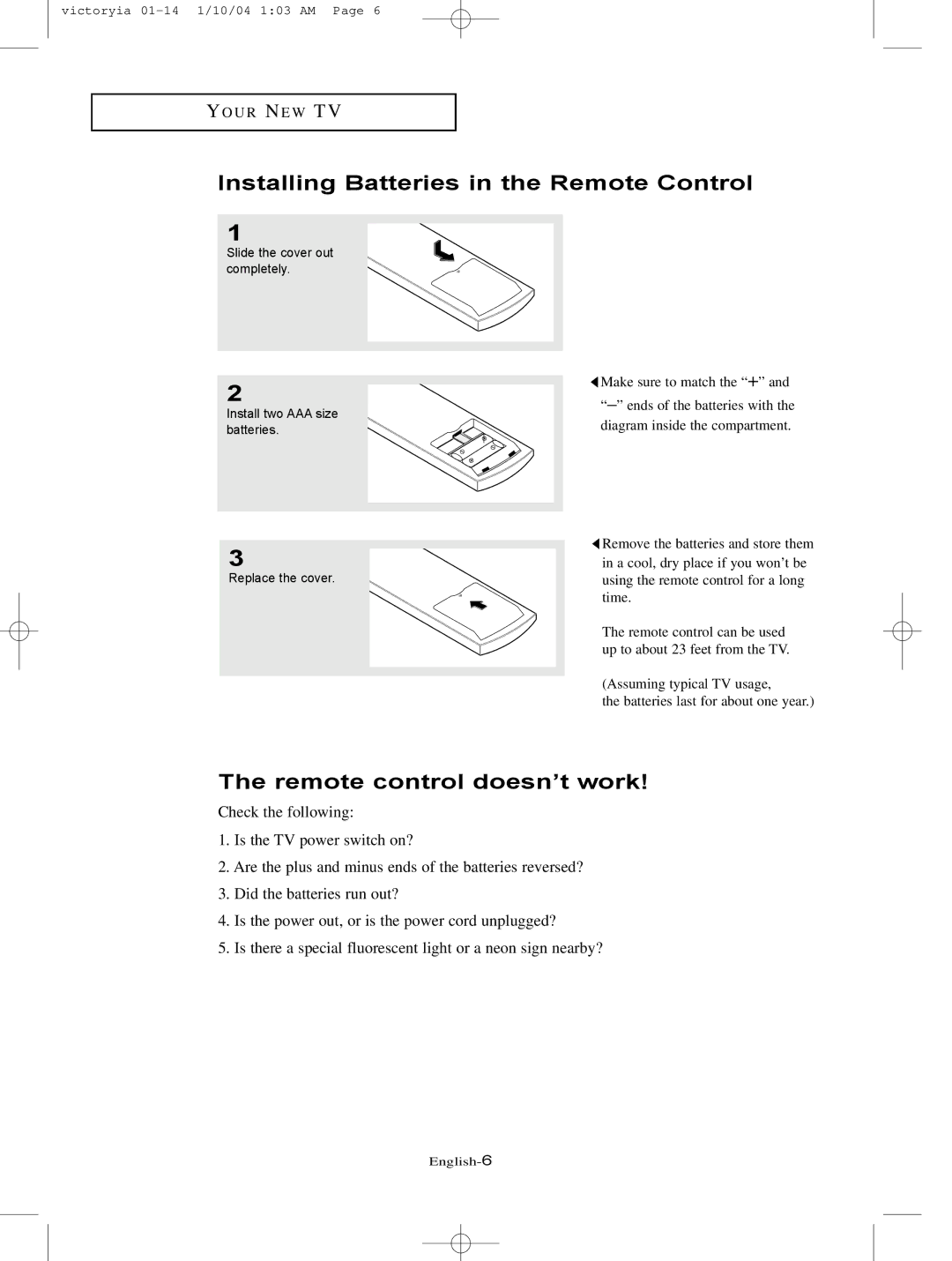 Samsung LT-P227W manual Installing Batteries in the Remote Control, Remote control doesn’t work 