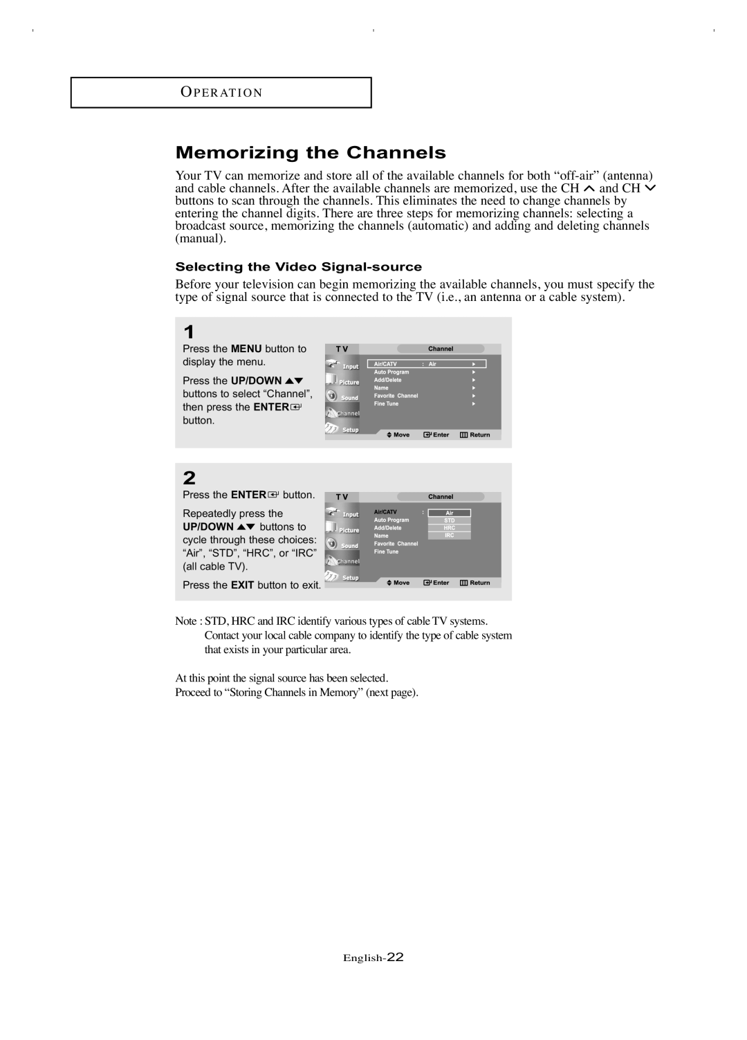 Samsung LT-P266W manual Memorizing the Channels, Selecting the Video Signal-source 