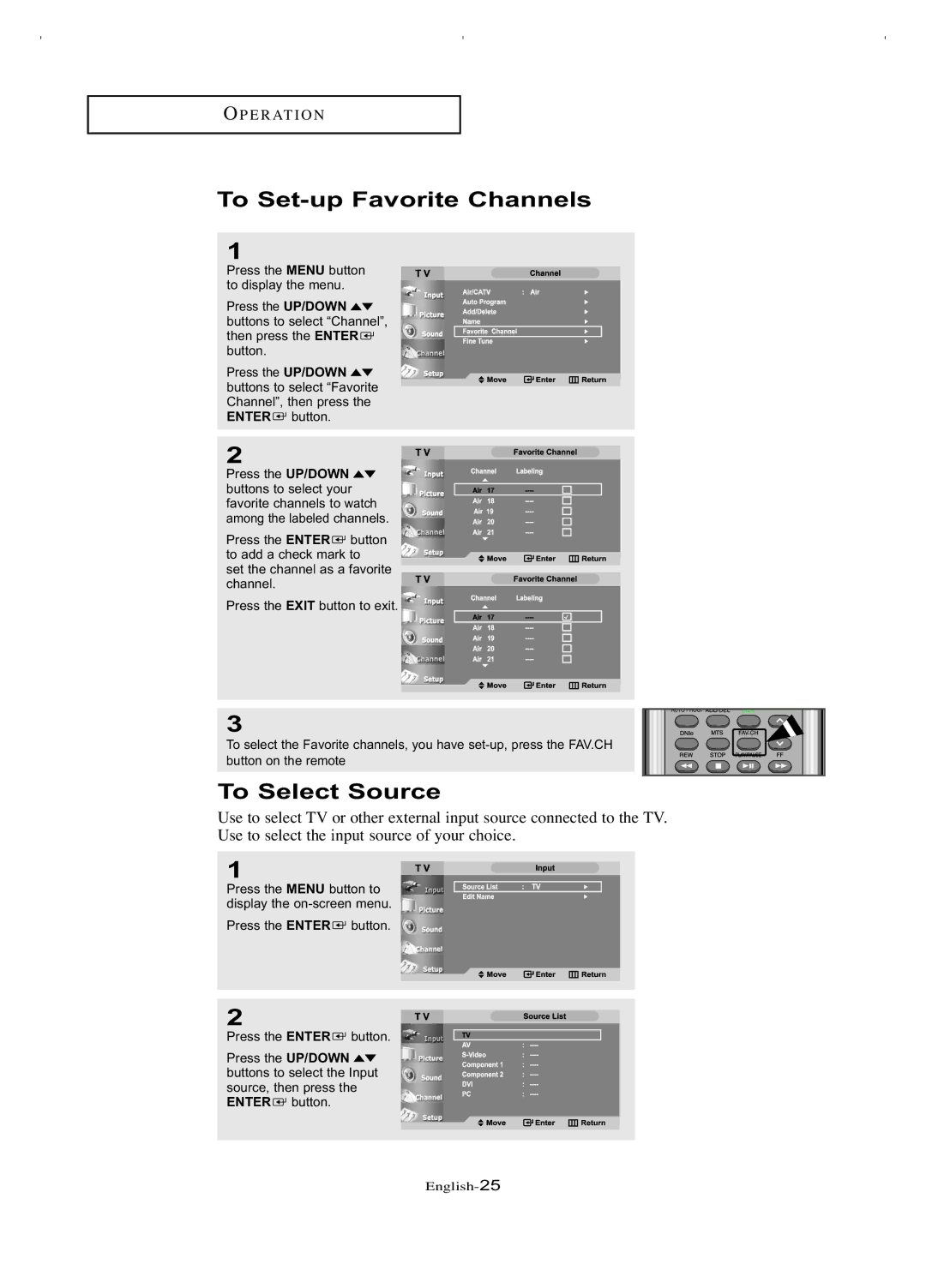 Samsung LT-P266W manual To Set-up Favorite Channels, To Select Source 