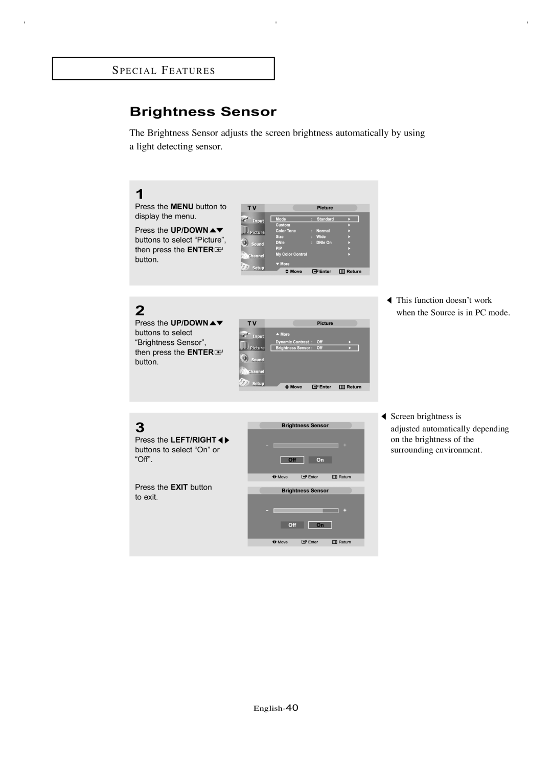 Samsung LT-P266W manual Brightness Sensor, When the Source is in PC mode 