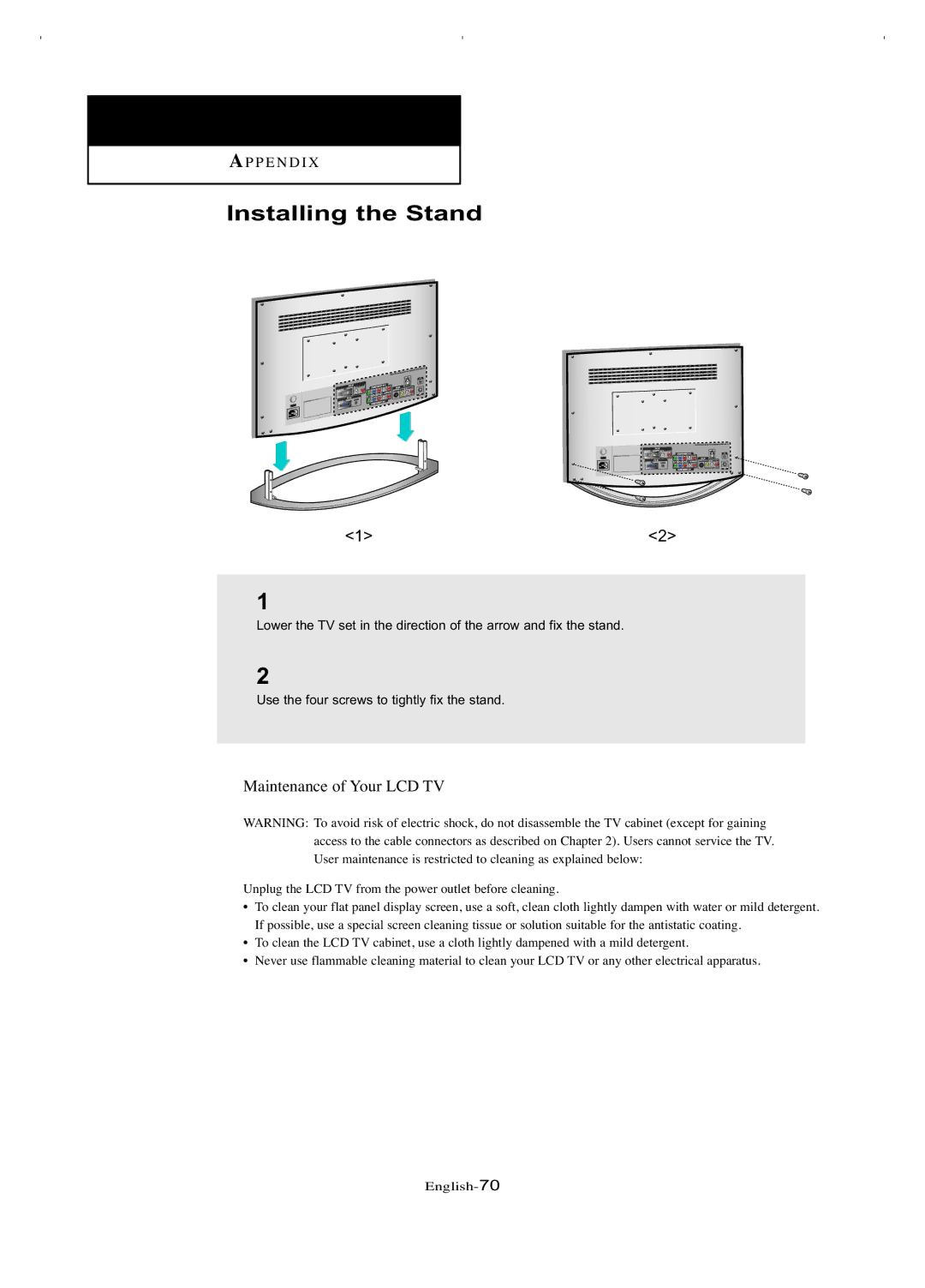 Samsung LT-P266W manual Installing the Stand, Maintenance of Your LCD TV 